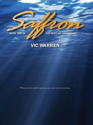 cover image of Saffron: Book One of the Neptune Chronicles